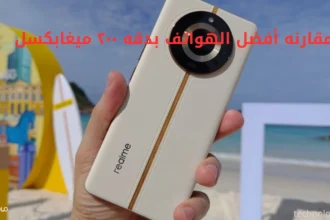 مقارنه أفضل الهواتف بدقه ٢٠٠ ميغابكسل